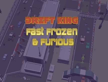 Leikur Drift King Fast Frozen & Furious á netinu